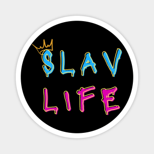 Slav Life Magnet